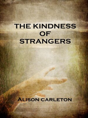 cover image of The Kindness of Strangers